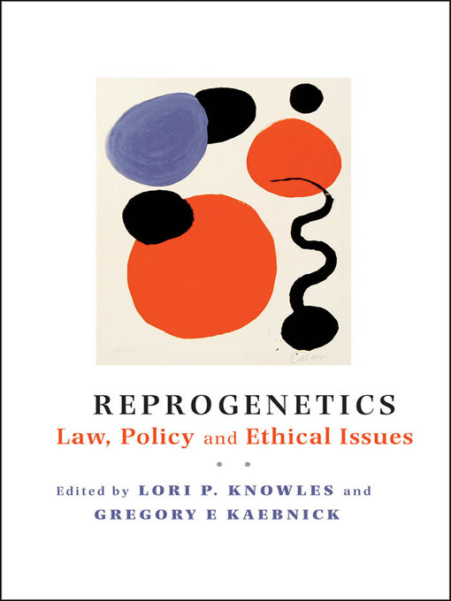 Title details for Reprogenetics by Lori P. Knowles - Available